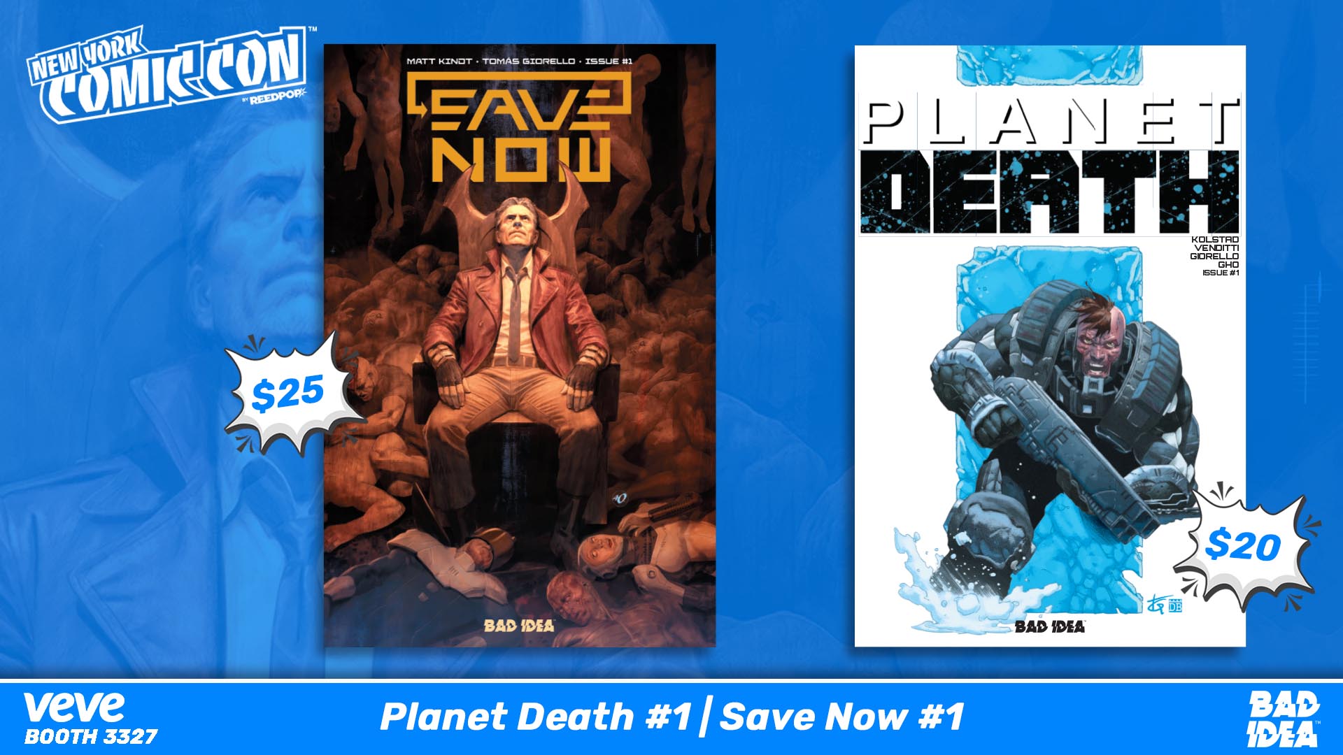 Bad Idea Comic Save Now and Planet Death exclusive comic at New York Comic Con 2025