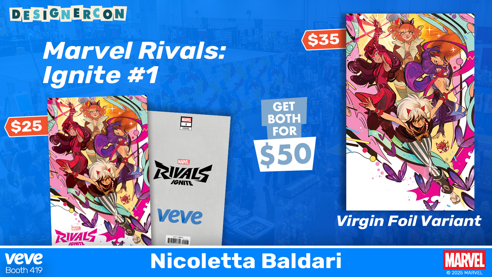 Marvel Rivals Ignite #1 comic variant at DesignerCon 2025