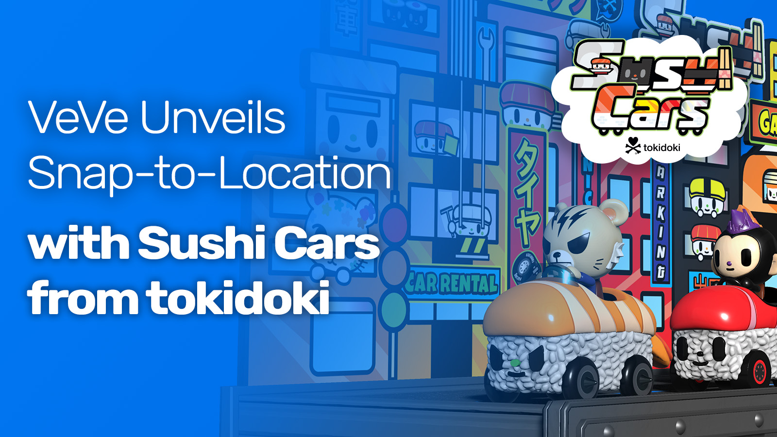Snap to location featuring sushi cars from tokidoki