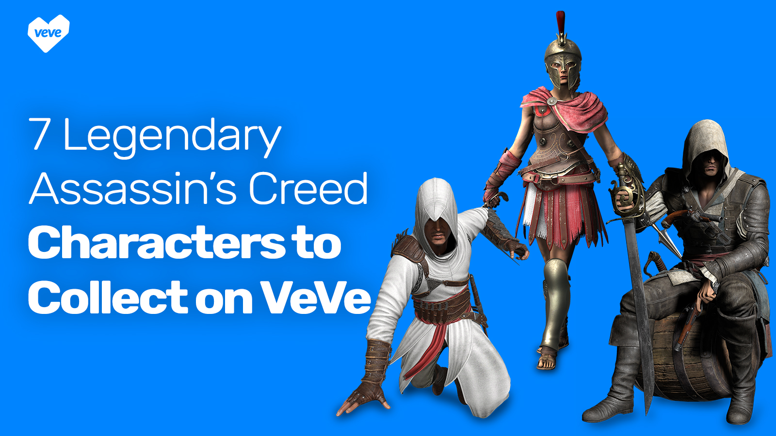 Legendary Assassin's Creed characters on VeVe