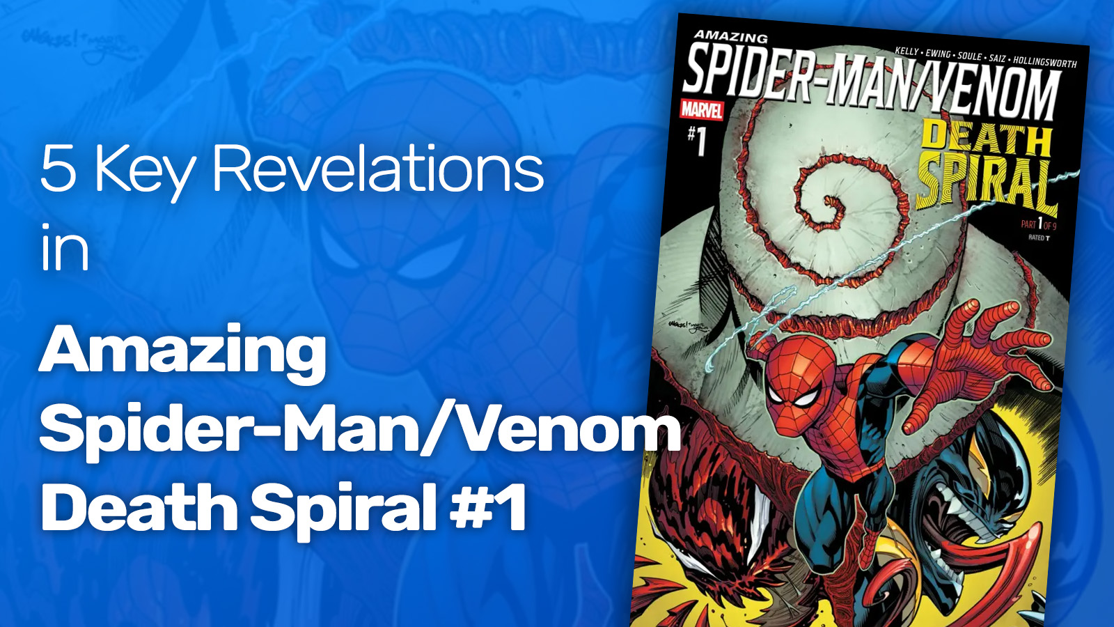 5 Key Revelations in Amazing Spider-Man / Venom Death Spiral #1