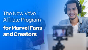 VeVe affiliate program for Marvel content creators