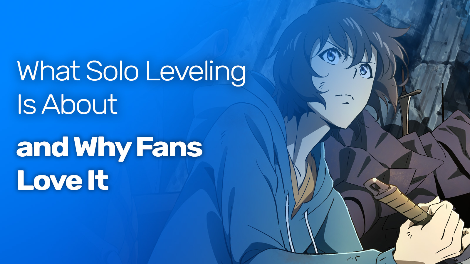 What is Solo Leveling About?