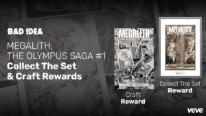 Bad Idea Megalith Comic Incentive Rewards
