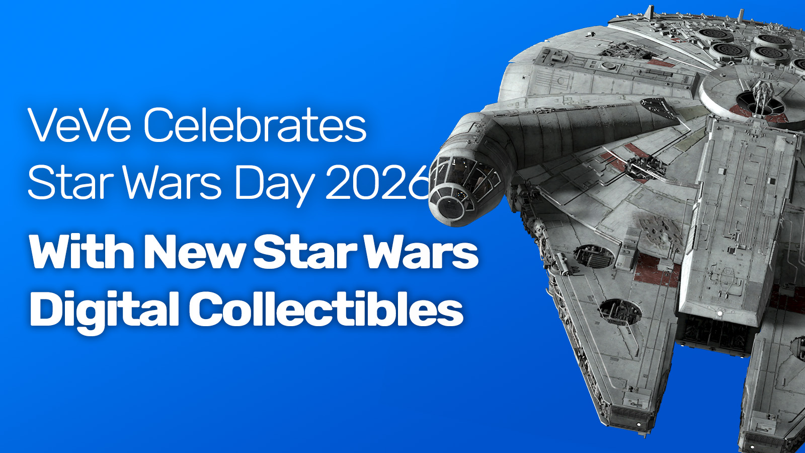 VeVe celebrates Star Wars Day 2026 with new digital collectibles